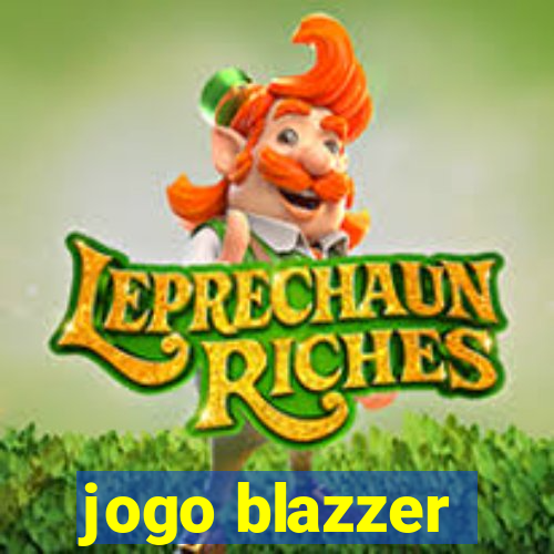 jogo blazzer